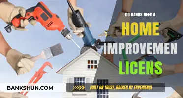 Home Improvement Loans: Do Banks Need Licensing?