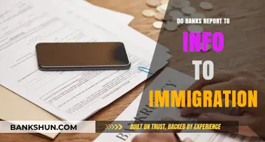 Banking and Immigration: Reporting to Authorities