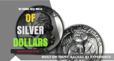 Silver Dollar Rolls: Banks as Your Source