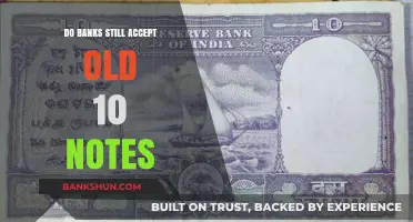 Banks and Old Currency: Are 10 Notes Still Valid?