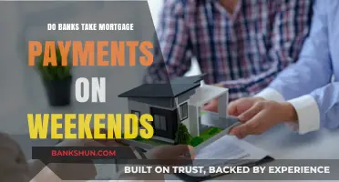 When Are Mortgage Payments Processed by Banks?