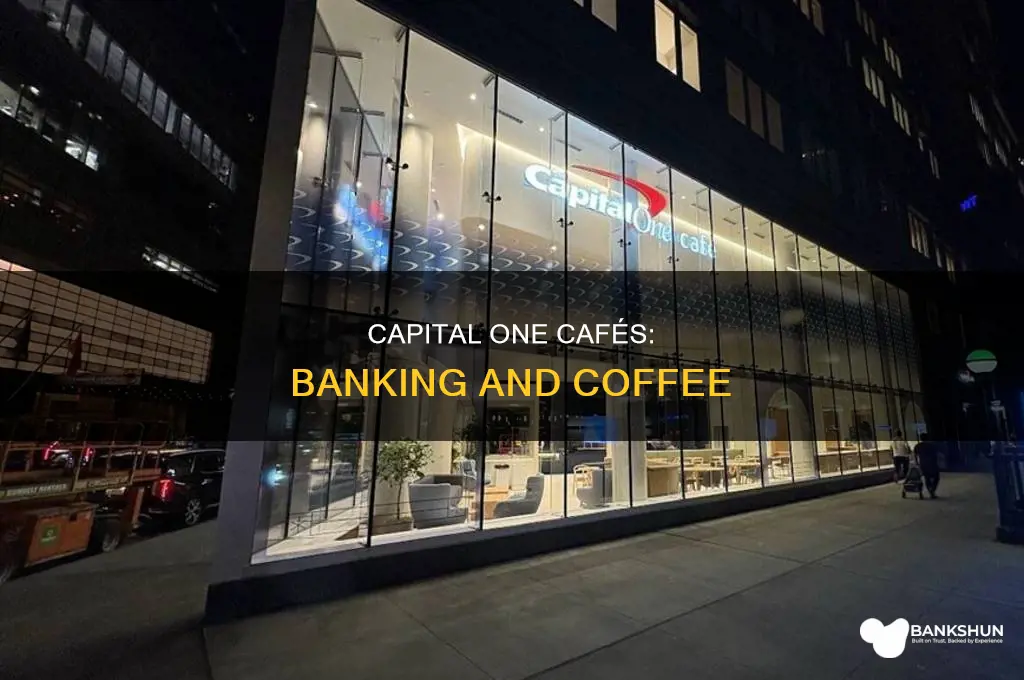 do capital one banks have coffee shops