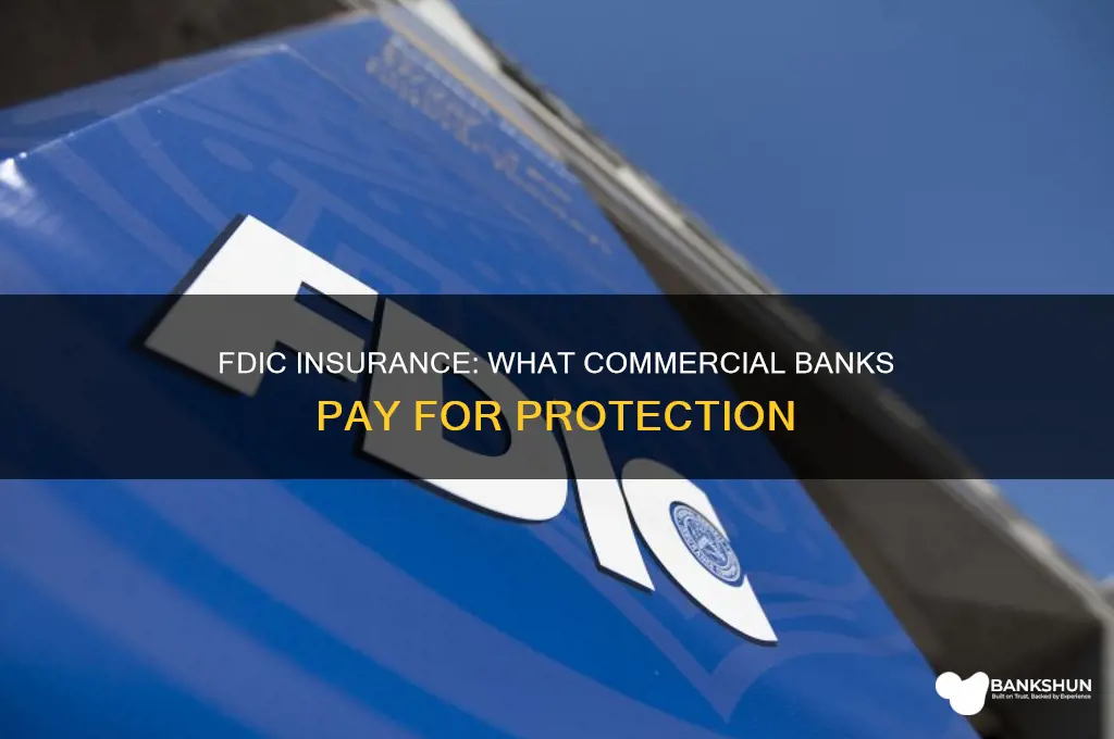 do commercial banks pay premium for fdic