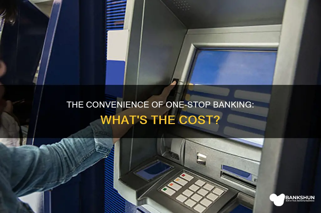 do consumers pay for one-stop banking