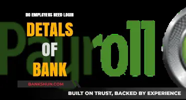 Employer Access: Bank Login Details, Necessary Evil?