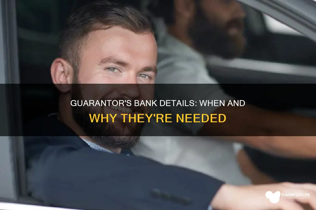 do guarantors need to give bank details