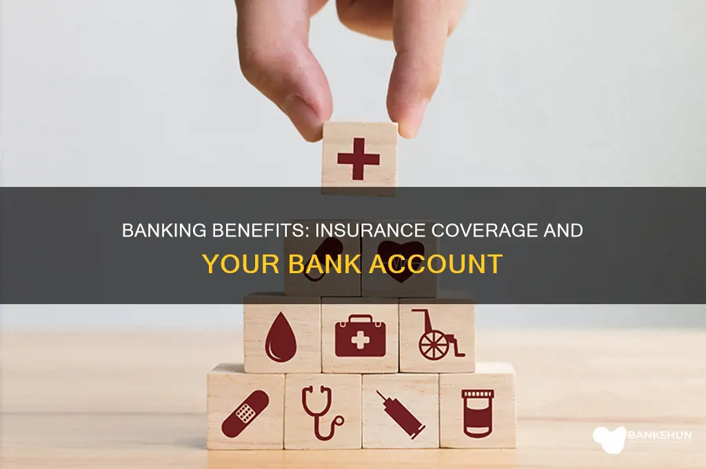 do i have insurance with my bank