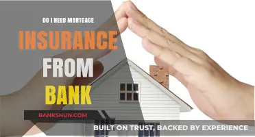 Mortgage Insurance: Should You Get It From Your Bank?