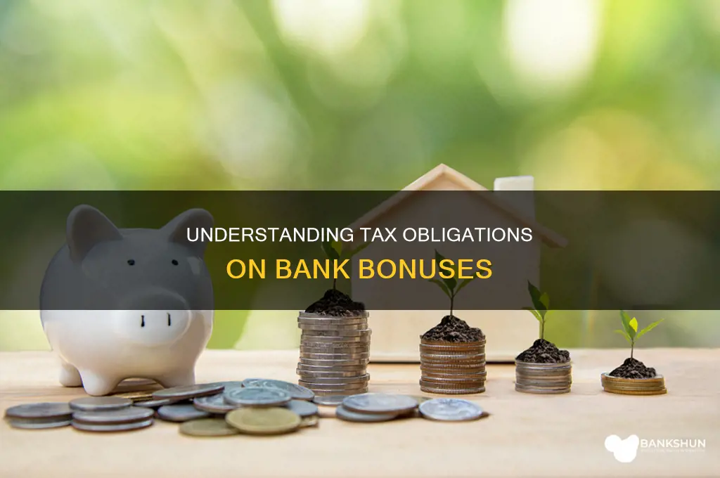 do i pay taxes on bank bonus