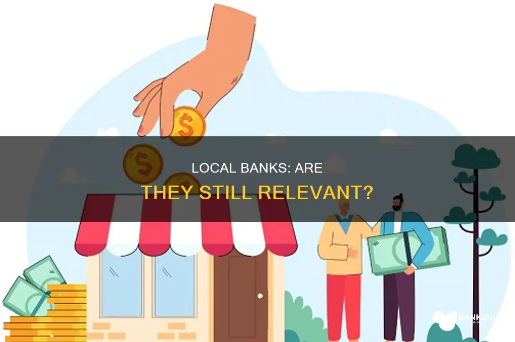 do i really need a local bank