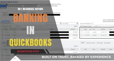QuickBooks Banking: Should You Reconcile First?