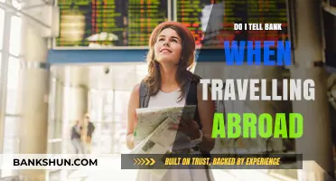 Notify Your Bank Before Traveling Abroad