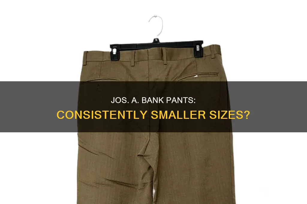 do jos a bank pants run small