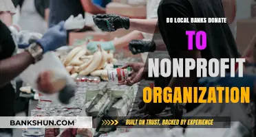 Local Banks and Nonprofits: Who Benefits?