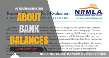 How Bank Balances Affect Your Mortgage Application