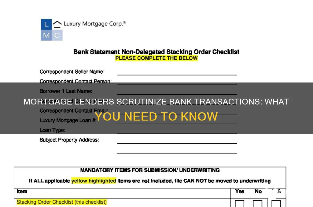 do mortgage lenders look at bank transactions