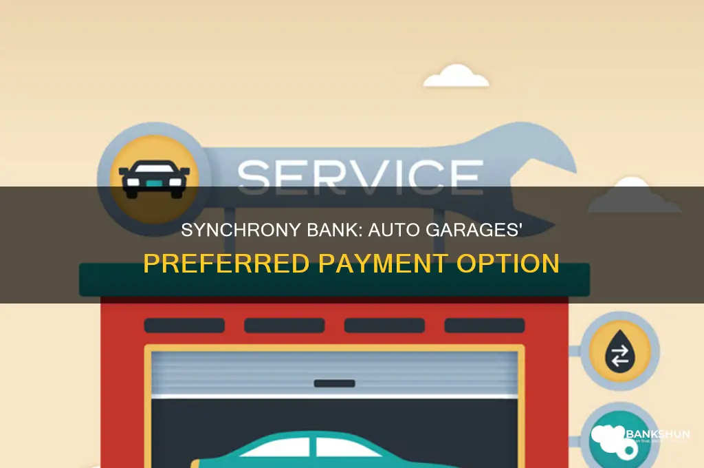 do most auto garages accept synchrony bank