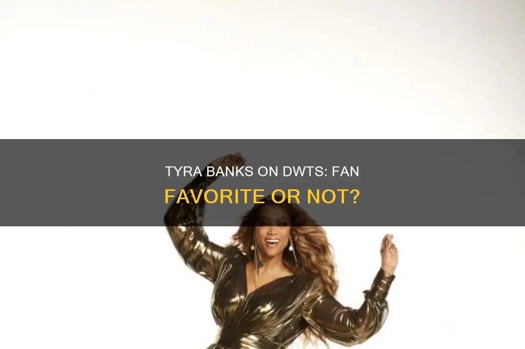 do people like tyra banks on dwts