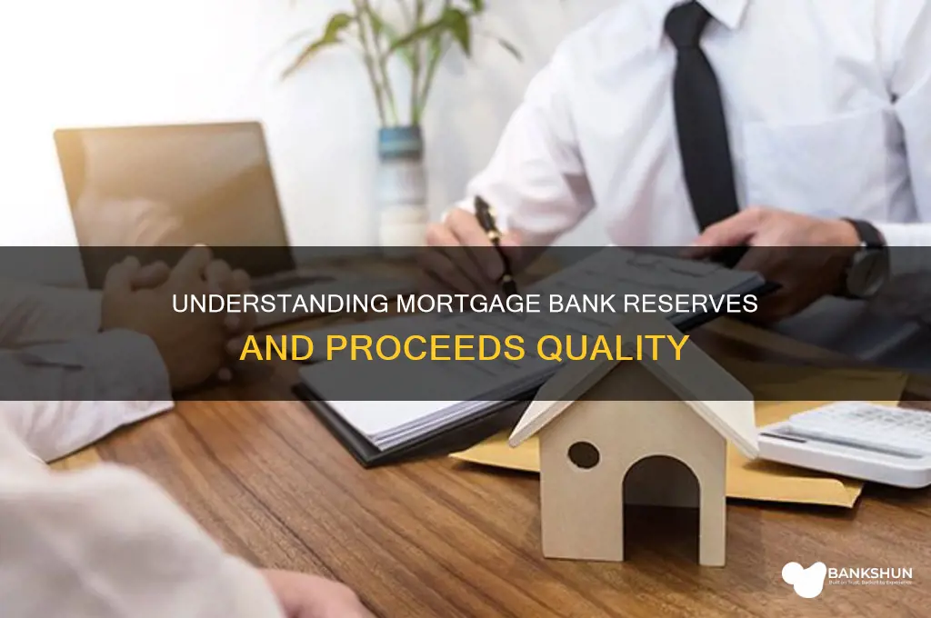 do proceeds quality as mortage bank reserves