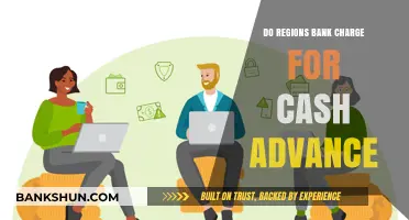 Regions Bank: Cash Advance Fees and Charges