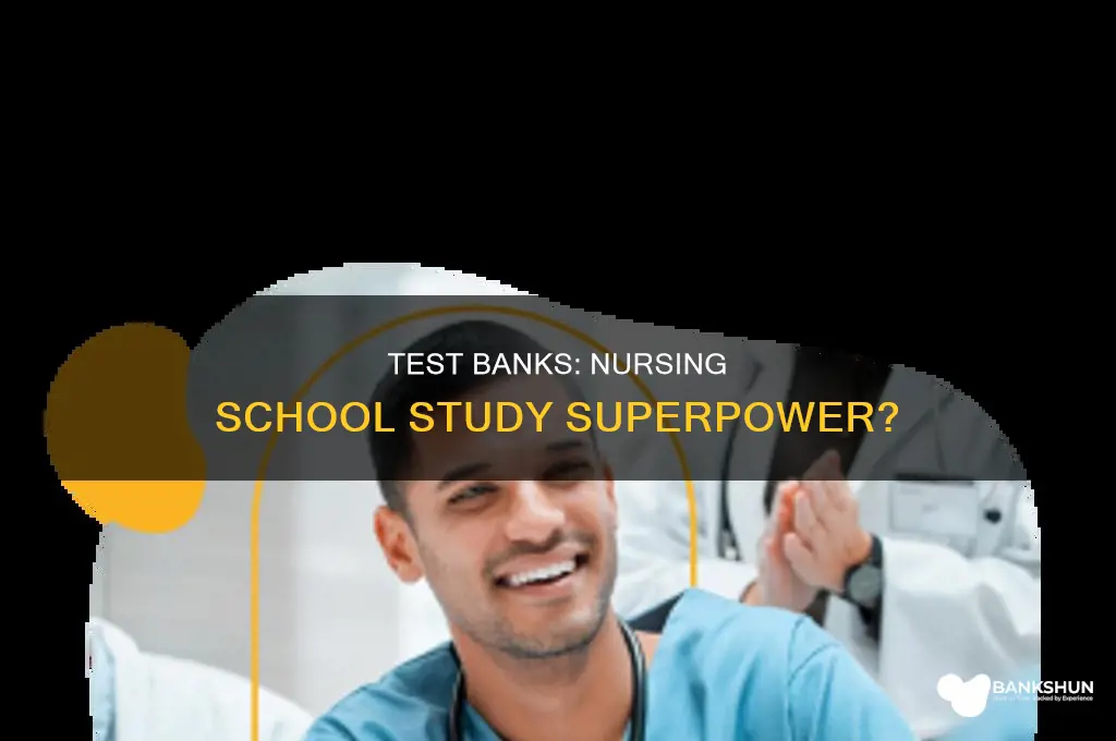 do test banks help in nursing school
