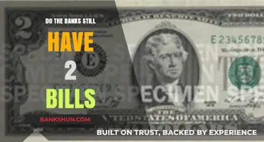 Are Two-Dollar Bills Still Circulating in Banks?