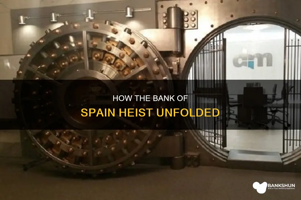 do they escape the bank of spain