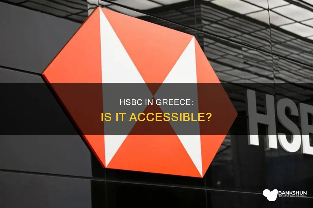 do they have hsbc bank in greece