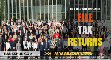 World Bank Employees: Tax Returns and Exemptions