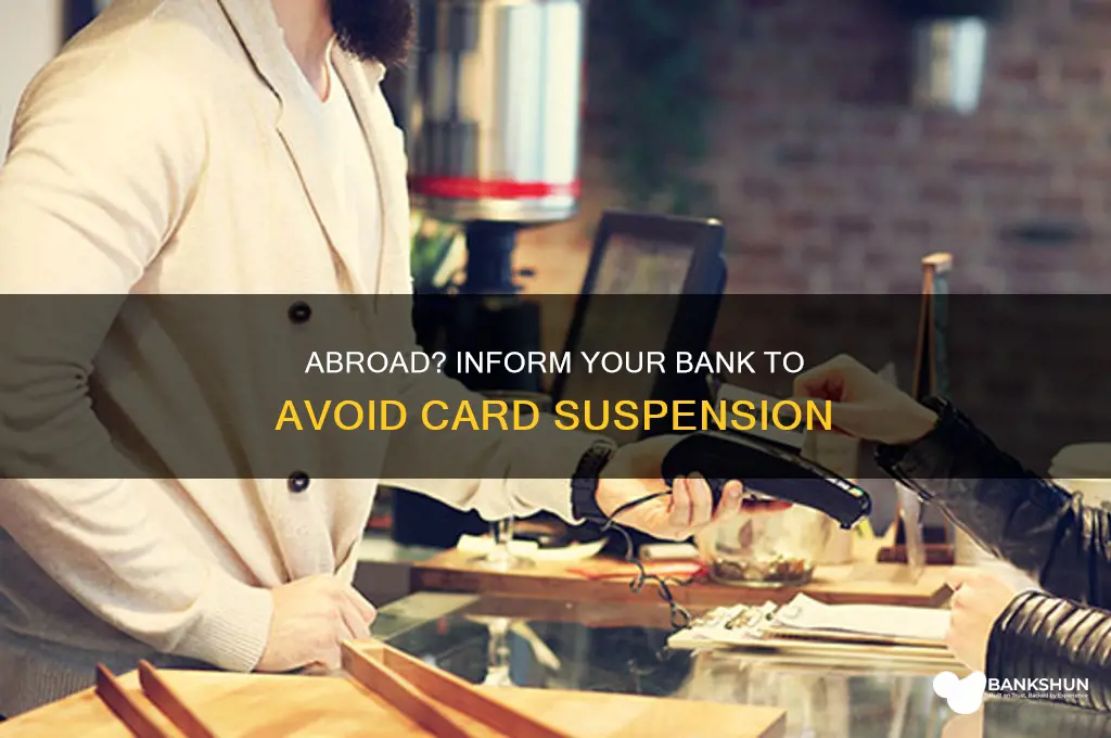 do you call your bank before travling