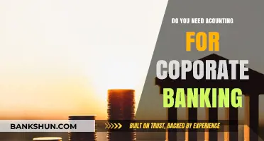 Corporate Banking: Why You Need Accounting Expertise