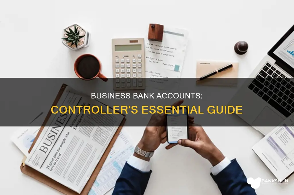 do you need business bank for controller