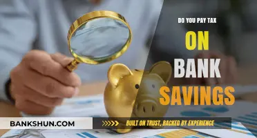 How Are Your Bank Savings Taxed?