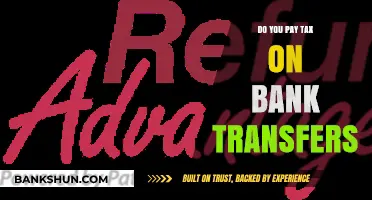 How Taxing Are Bank Transfers?