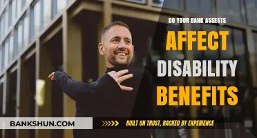 Bank Assets: Impact on Disability Benefits?