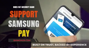 Samsung Pay: Is 1st Security Bank on Board?