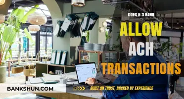 ACH Transactions: Are They Allowed by 5/3 Bank?