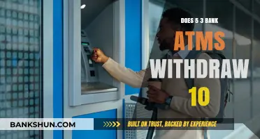 Withdrawing Tens at 5/3 Bank ATMs
