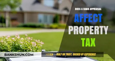 Appraisal's Impact: Property Tax and Bank Loans