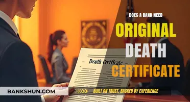 How Banks Handle Death: Certificate Requirements