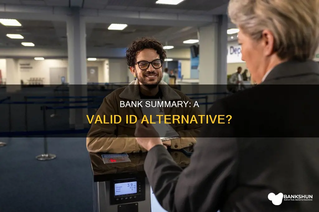 does a bank summary count as identification