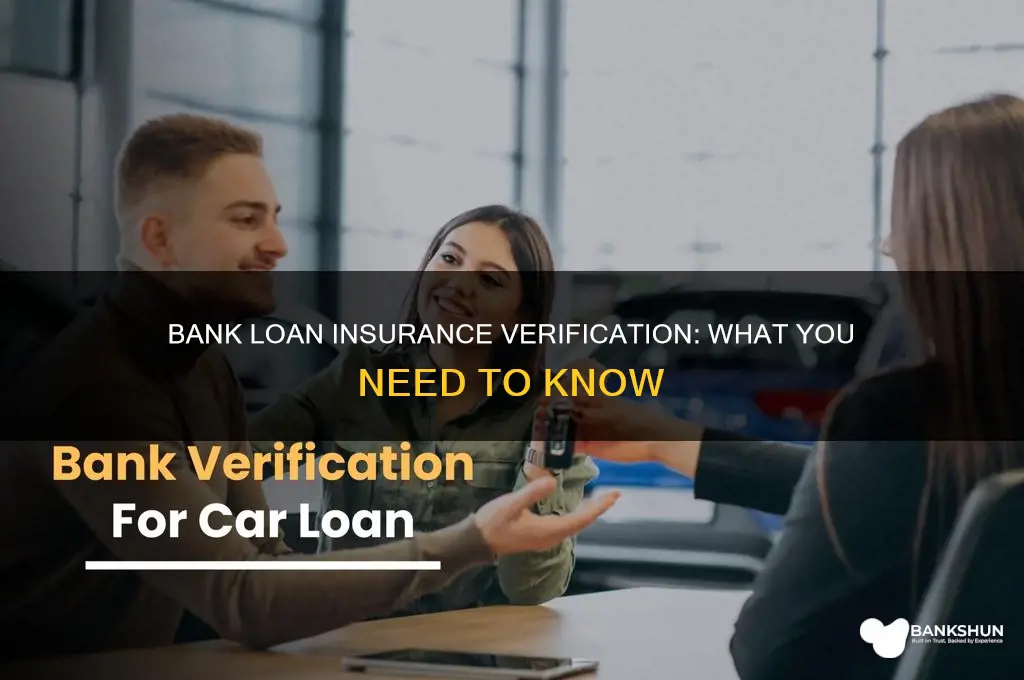 does a bank verify proof of insurance