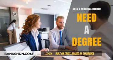 Personal Banker: Degree Needed or Not?