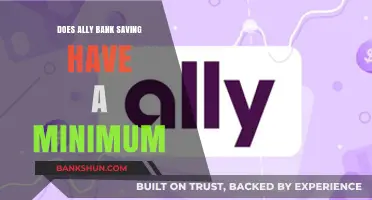 Ally Bank Savings: Minimum Balance Requirements and Benefits