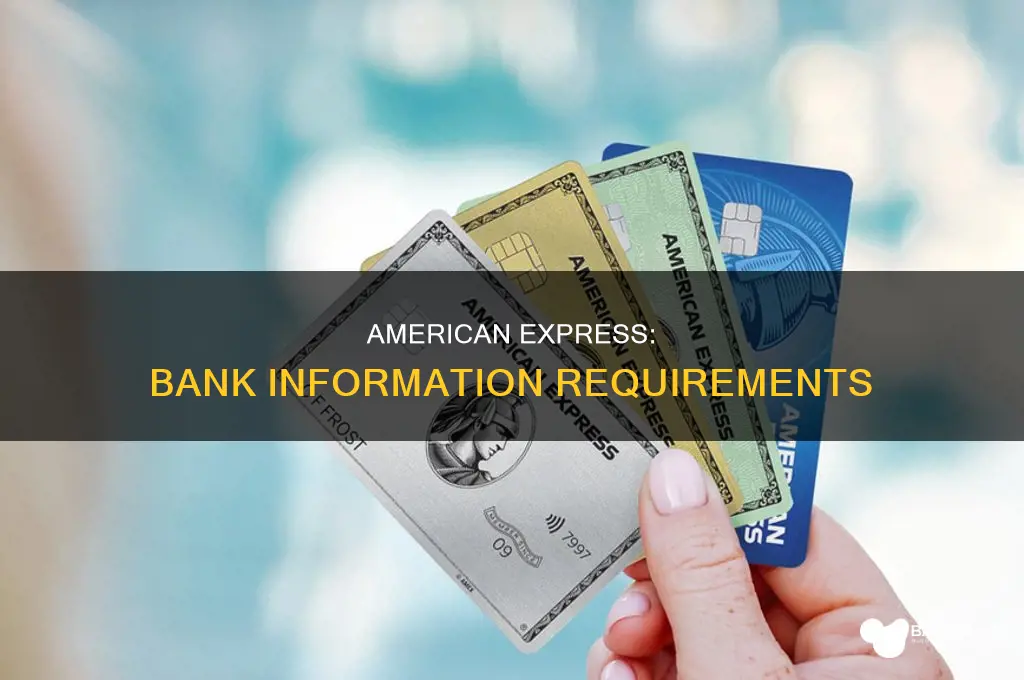 does american express ask for bank information
