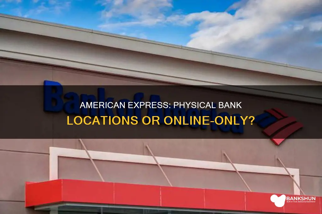 does american express have a bank location
