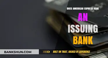 American Express: Issuing Bank or Not?