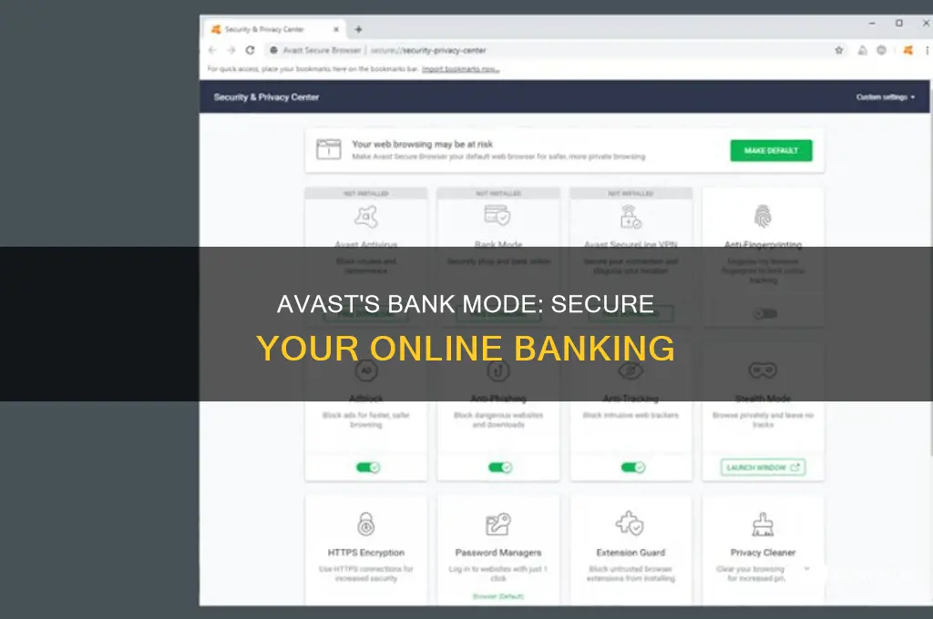 does avast have something called bank mode