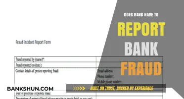 Bank Fraud: Reporting Requirements and Responsibilities