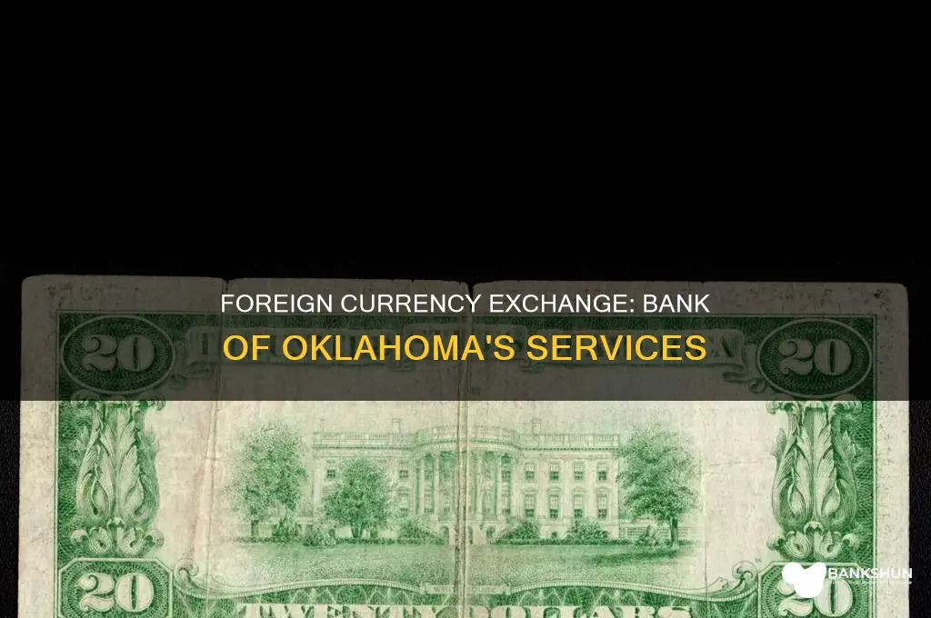 does bank of oklahoma exchange foreign currency